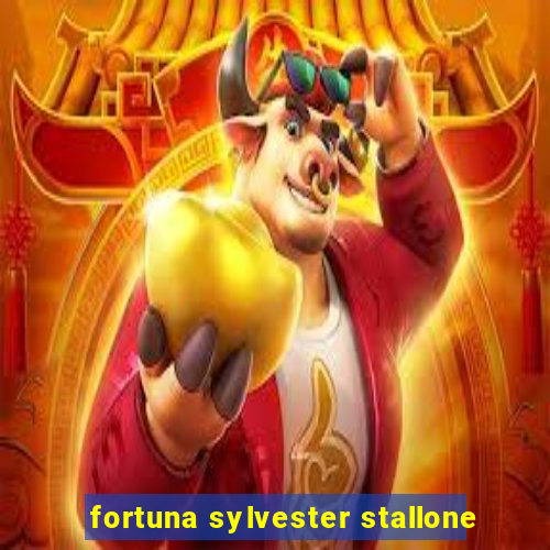 fortuna sylvester stallone