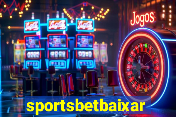 sportsbetbaixar