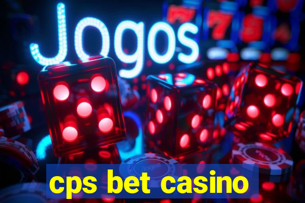 cps bet casino