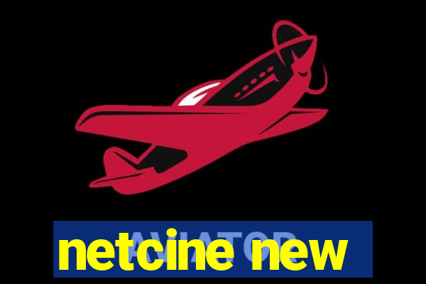 netcine new