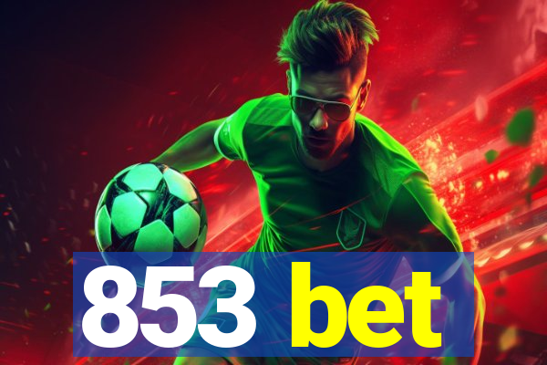 853 bet