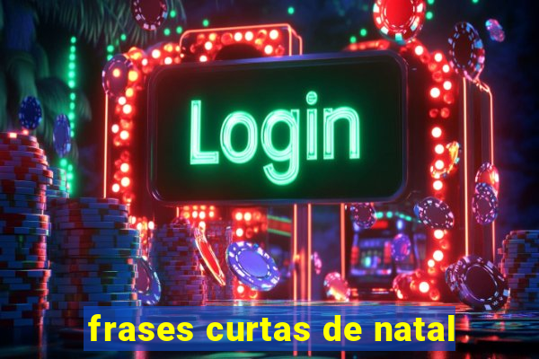 frases curtas de natal