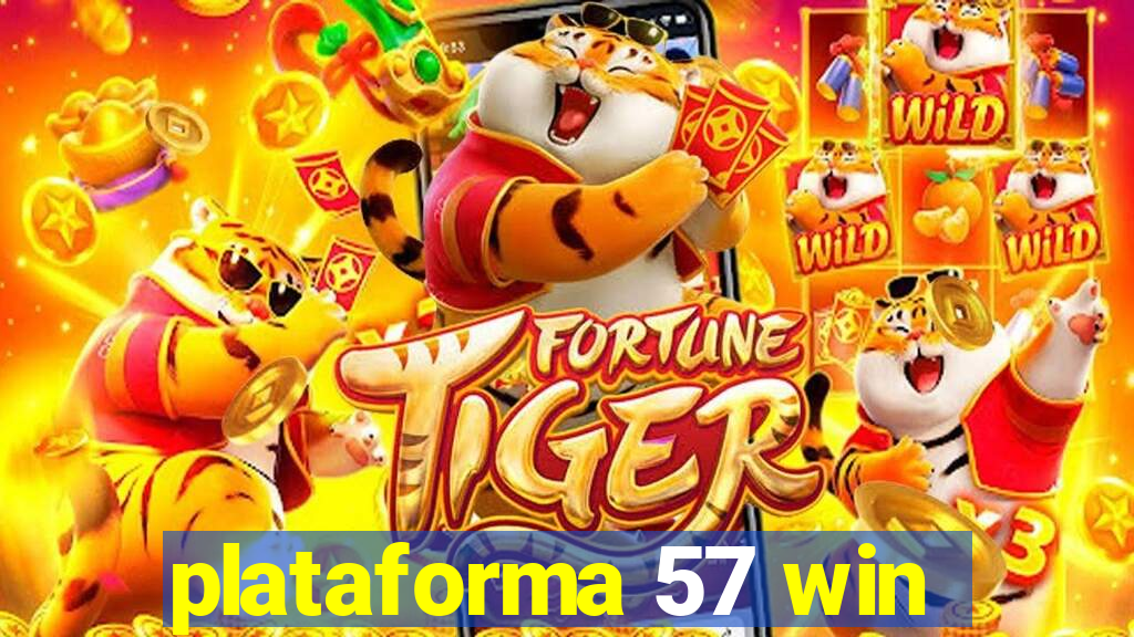 plataforma 57 win