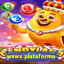 wxwx plataforma
