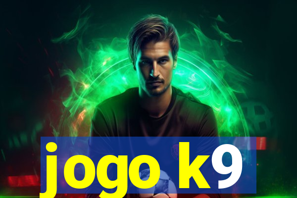 jogo k9