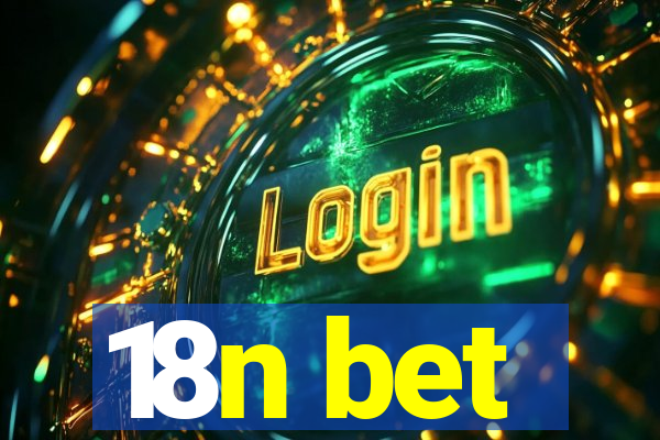 18n bet