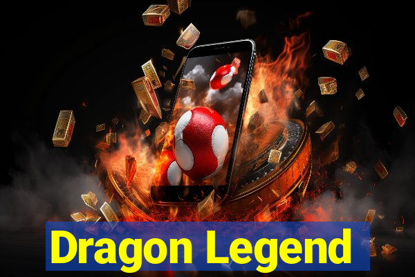 Dragon Legend