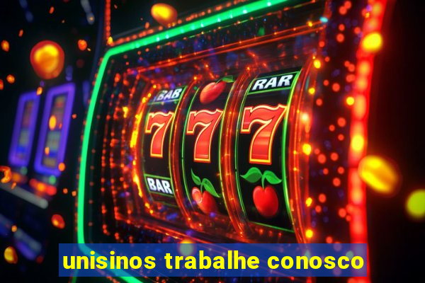 unisinos trabalhe conosco
