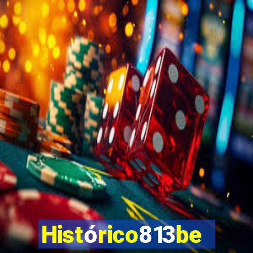 Histórico813bet