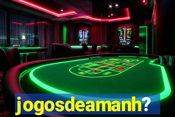jogosdeamanh?