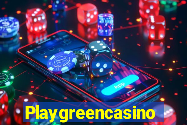 Playgreencasino