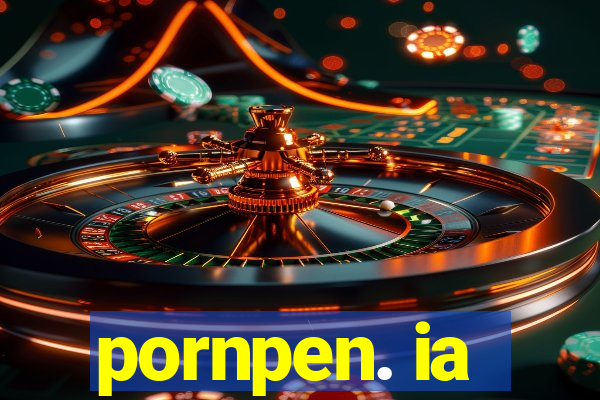 pornpen. ia