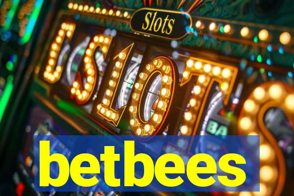 betbees
