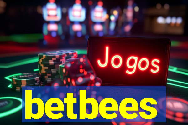 betbees