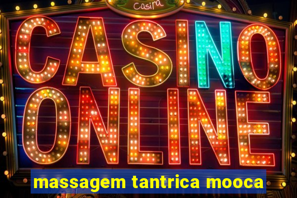 massagem tantrica mooca
