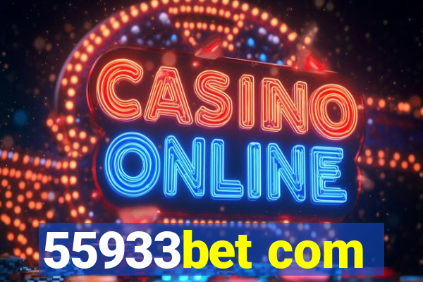 55933bet com
