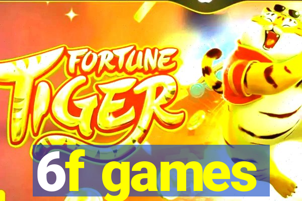 6f games
