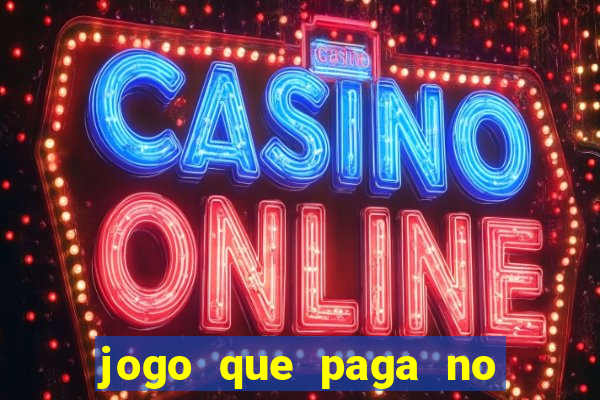 jogo que paga no pix sem depositar nada