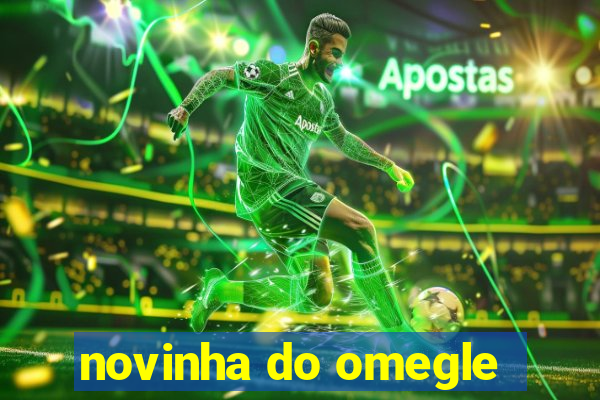 novinha do omegle