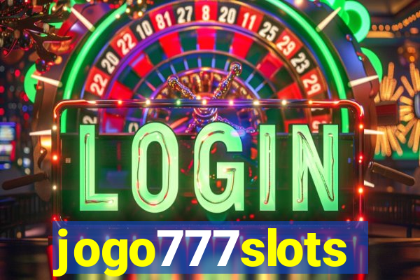 jogo777slots
