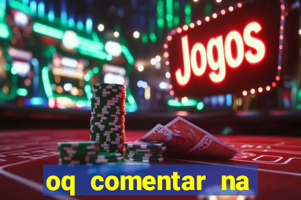 oq comentar na foto do amigo jogador de futebol