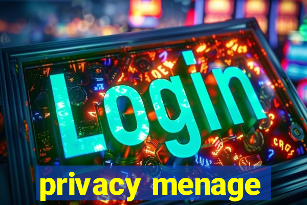 privacy menage