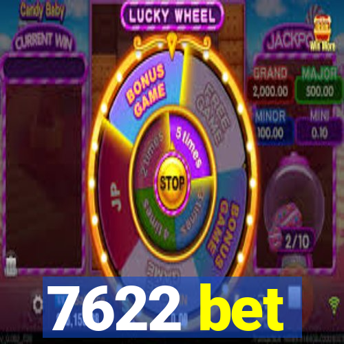 7622 bet