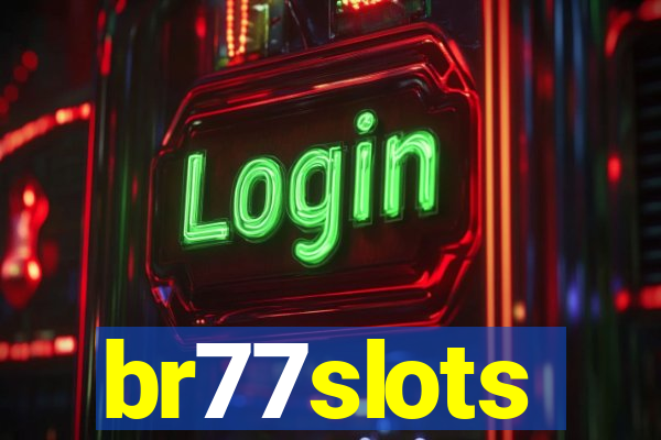 br77slots