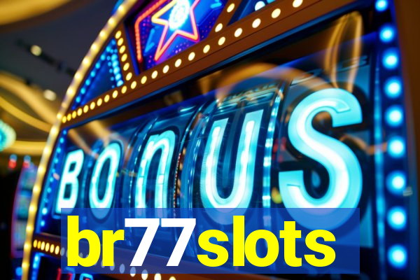 br77slots