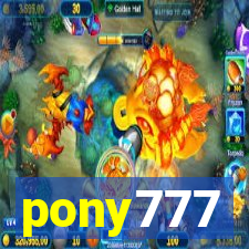 pony777