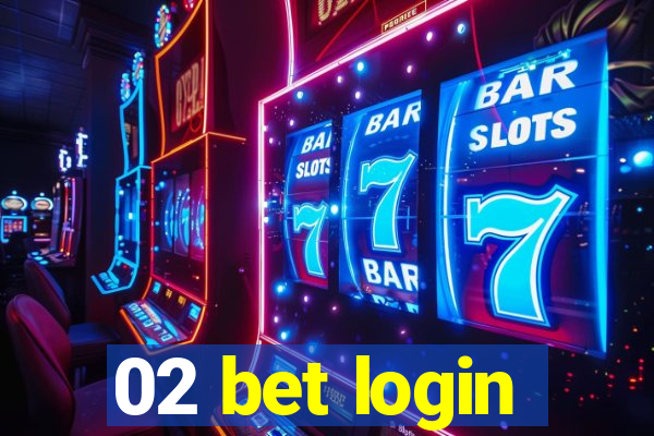 02 bet login