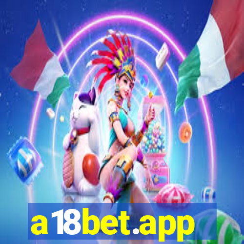 a18bet.app
