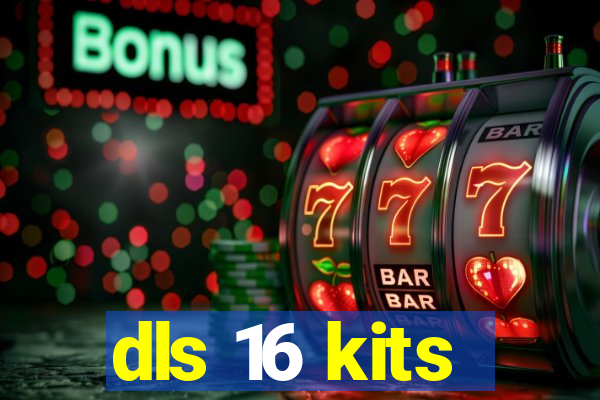 dls 16 kits