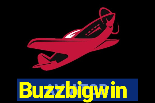 Buzzbigwin