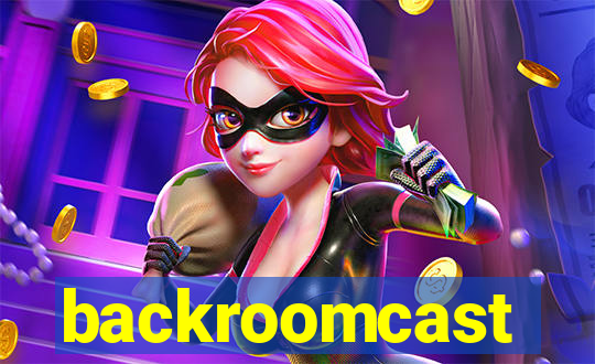 backroomcast