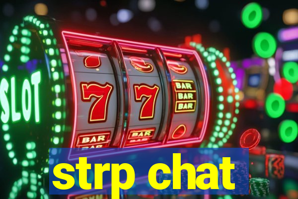 strp chat