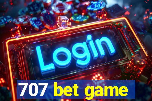 707 bet game