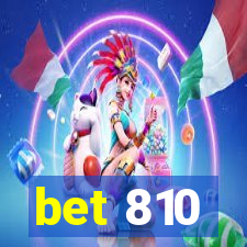 bet 810