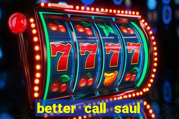 better call saul torrent dublado
