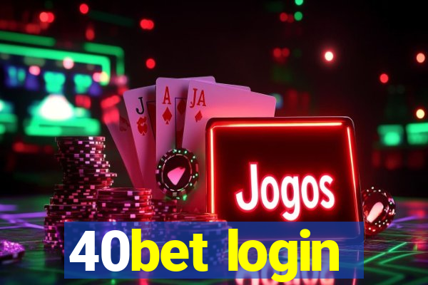 40bet login