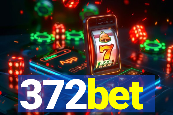 372bet